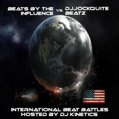 Beats By The Influence Vs Djjockquite Beatz