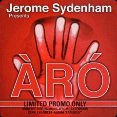 Jerome Sydenham - Aro (Full Afro Dub)