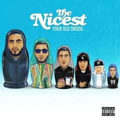 Your Old Droog "Through The Nose" (prod. By DJ Skizz)