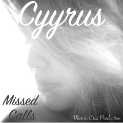 Missed Calls - Marvin Cruz Production