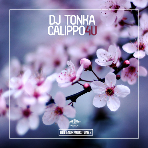 DJ Tonka & Calippo - 4U (Original Mix)