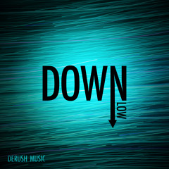 Down Low