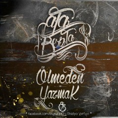 6 - ) Ölmeden Yazmak