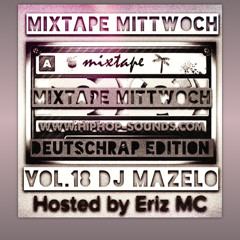 Mixtape Mittwoch Vol.18 DeutschRAP Edition