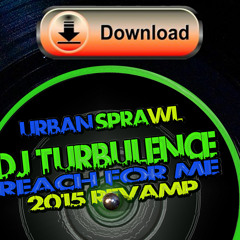 DJ Turbulence - Reach For Me [Full Track Free Download]