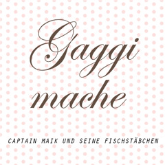 Gaggimache