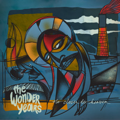 The Wonder Years -  05 - Cigarettes & Saints