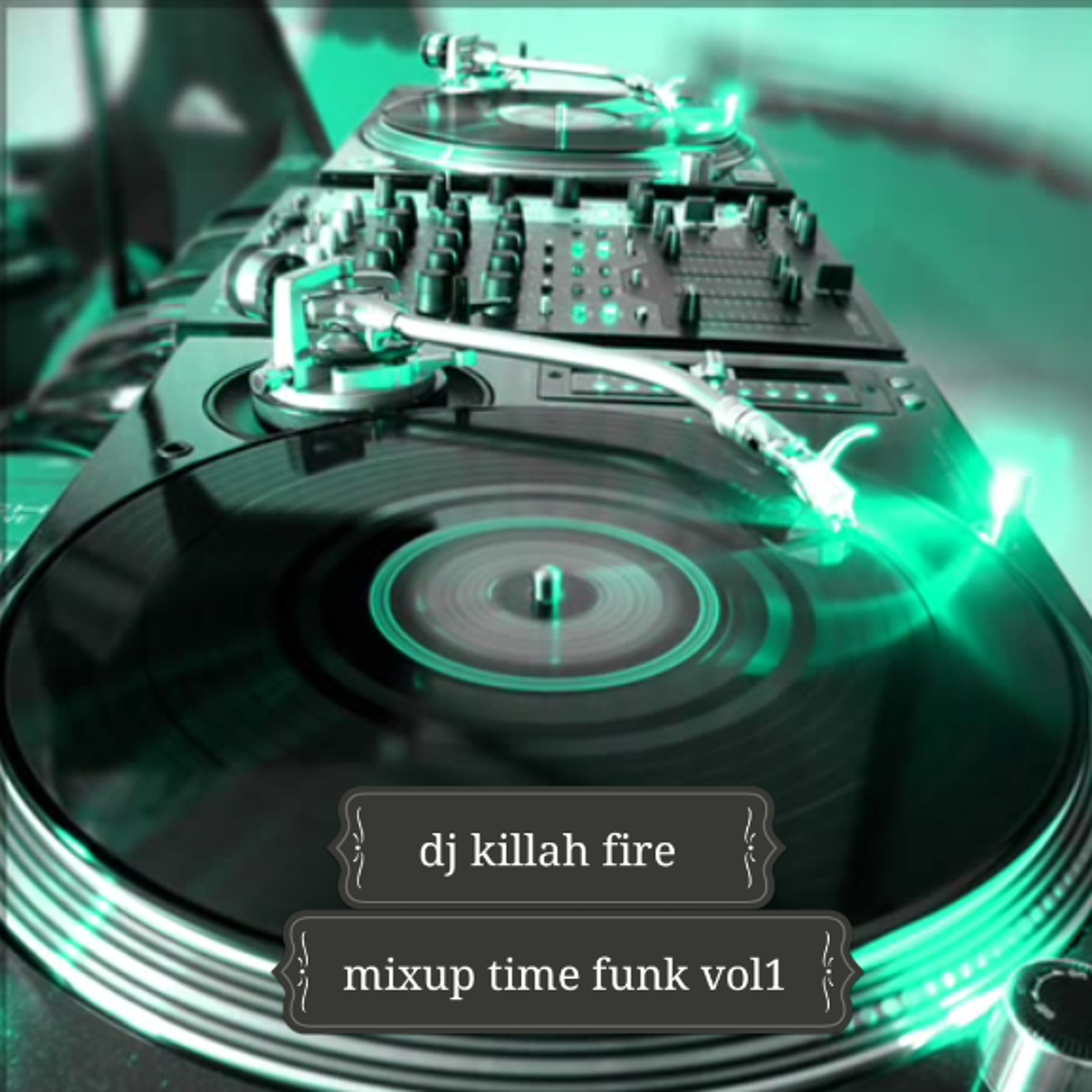 Mix Up Time Funk Gold Limited  By Dj Killah Fire episode artwork