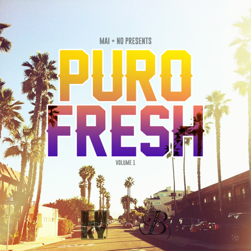 Mai & No Present Puro Fresh Vol.1