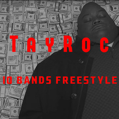 10 Bands (Freestyle)