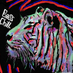 BaSS ChiLL