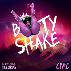 CIVIC - Booty Shake (Radio Edit)