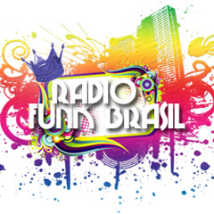 Stream RADIO FUNK BRASIL music | Listen to songs, albums, playlists for  free on SoundCloud