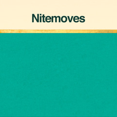 Nitemoves - 130R [Japanese Bonus Track]