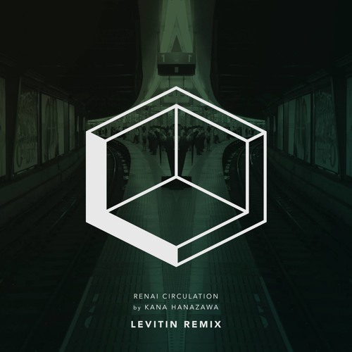 Kana Hanazawa - Renai Circulation (Levitin Remix) by Levitin