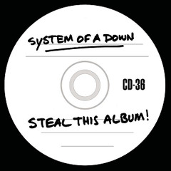 System Of A Down - Steal This Album (Full Album)