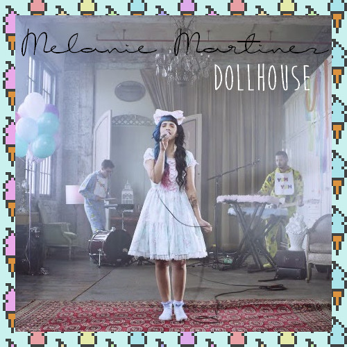 Dollhouse Sheet Music Melanie Martinez - ♪