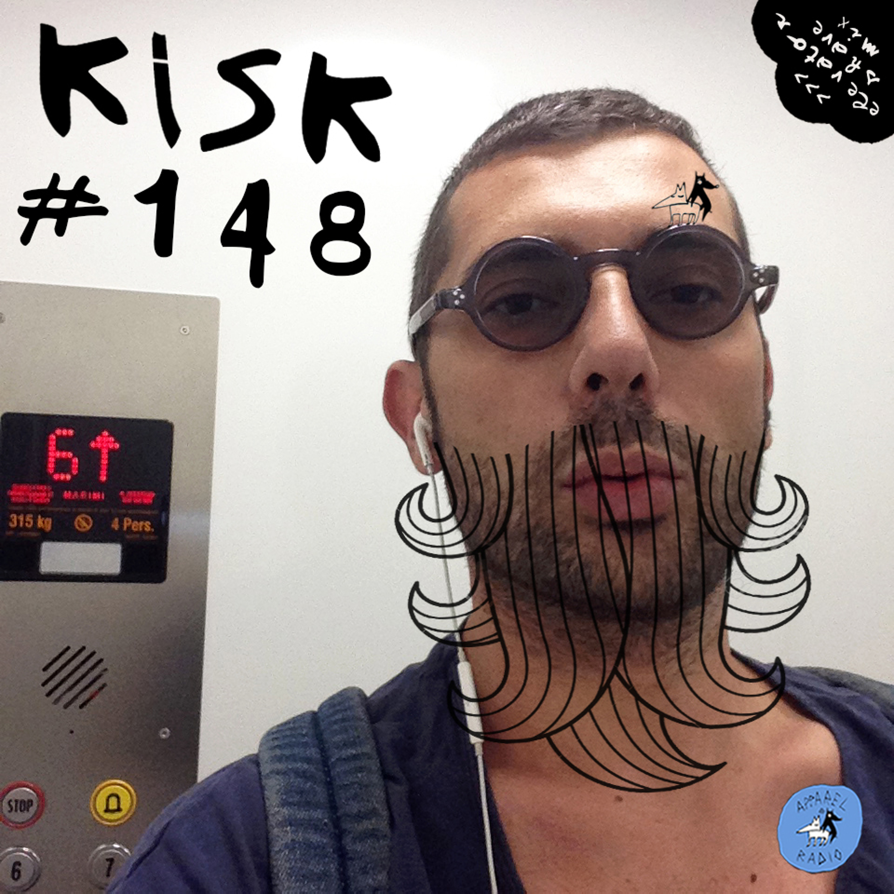 Radio Show #148: Kisk' Elevator Shave Mix