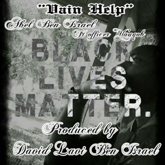 Vain Help (Abel Ben Israel ft. Officer Ya'aqob) produced by David Levi Ben Israel