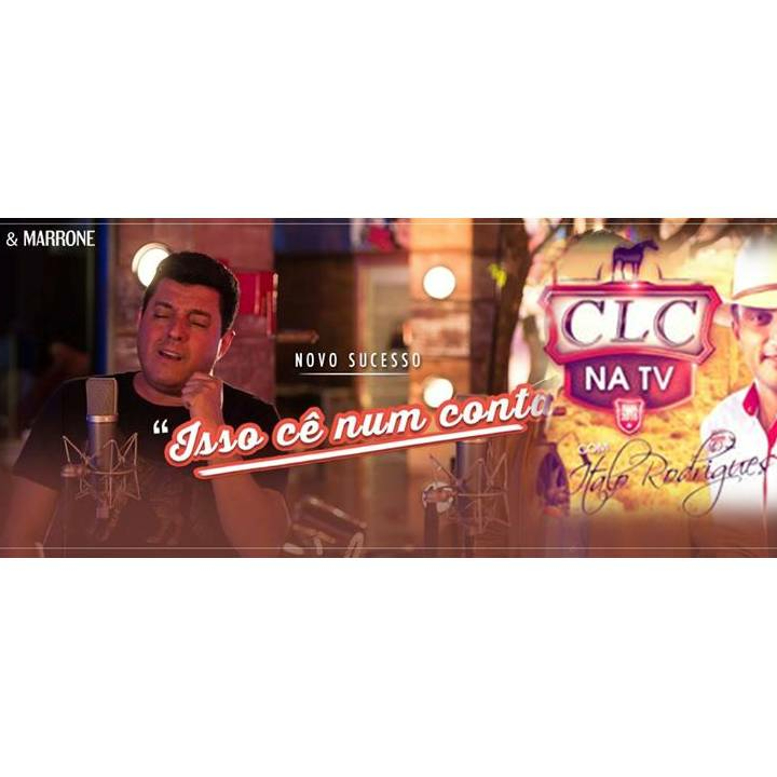 Bruno E Marrone  E Italo Rodrigues - Isso Cê Num Conta