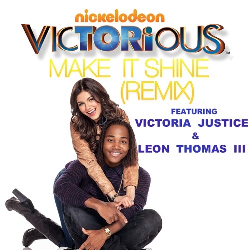 Stream Make It Shine (Remix) [feat. Victoria Justice & Leon Thomas III] by  the Forgotten Voices 2 | Listen online for free on SoundCloud