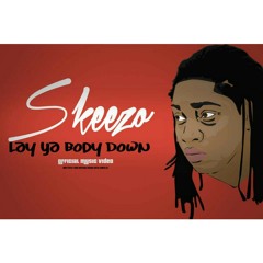 Lay Yo Body Down (Prod. By Young Lee)