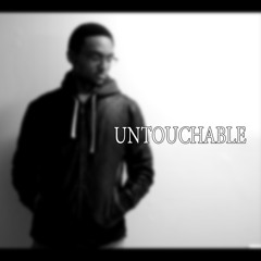 Untouchable