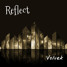 Volvek - Reflect ( original mix )