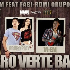 Grupo Play Feat. Viem - Quiero Verte Bailar (DJ Tony Remix)