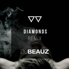 Diamonds (BEAUZ Calm Future Remix)
