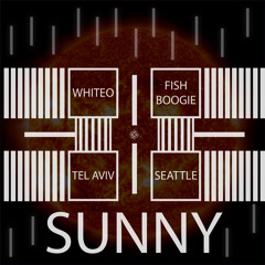 WhiteO x FishBoogie - Sunny
