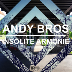 Andy Bros - Insolite Armonie 1 (Denite Remix) [Redlight Music]