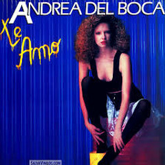 Andrea Del Boca   Te Amo