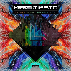 Hardwell & Tiesto Feat. Andreas Moe - Colors (Rafa Edit)