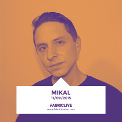 Mikal - FABRICLIVE x Metalheadz Mix (Sept 2015)