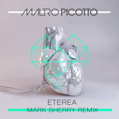 Mauro Picotto - Eterea (Mark Sherry Remix) [Alchemy] PREVIEW