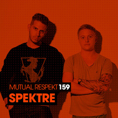 Mutual Respekt 159 with Spektre