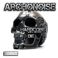 Archonoise - Resistance (Brutal Force Records)