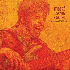 Itiberê Zwarg e Grupo - Passaporte