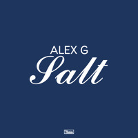 Alex G - Salt