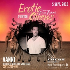 Erotic Circus Opening Set 2015