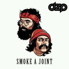 ✖ DZP - SMOKE A JOINT [FREE DOWNLOAD] ✖