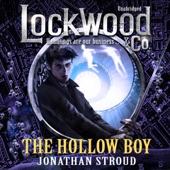 Lockwood And Co : The Hollowboy by Jonathan Stround (Audiobook Extract) read by Emily Bevan