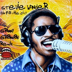 Stevie Wonder - Livin' For The City (Grinny Grandad Beatherder 2015 Remix)