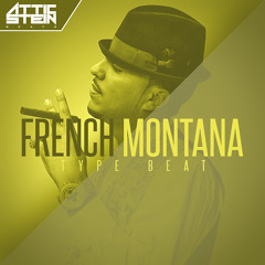 FRENCH MONTANA TYPE BEAT [PROD. BY ATTIC STEIN]