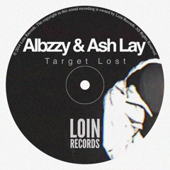 Albzzy & Ash Lay - Target Lost [FREE DOWNLOAD]