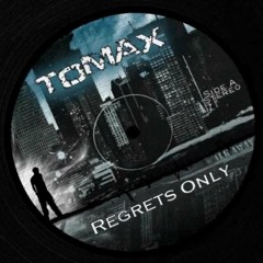 Tomax - Regrets Only (Old School Freestyle)