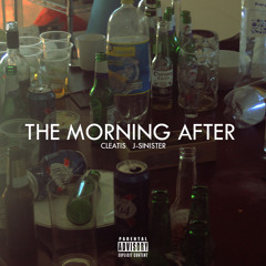 The Morning After the Party (prod by J-Sinister)