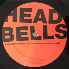 Audiokern - Head Bells (Juergen Vonbank Remix)