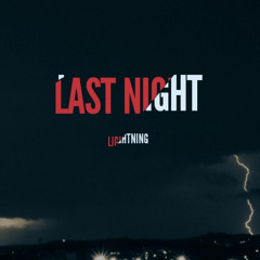 Last Night